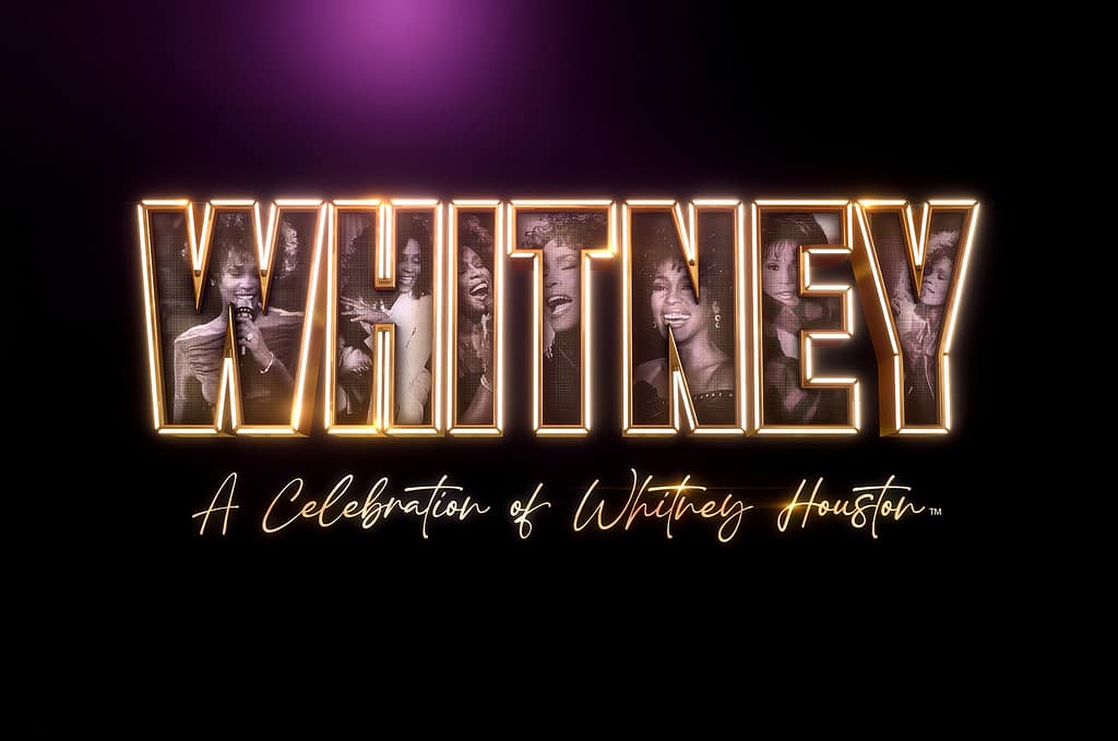 The New Original Production, Developed with The Estate of Whitney E. Houston and Primary Wave Music, Celebrates the Unmistakable Voice, Music and Legacy of Whitney Houston, Delivering an Unforgettable Tribute Experience at Sea